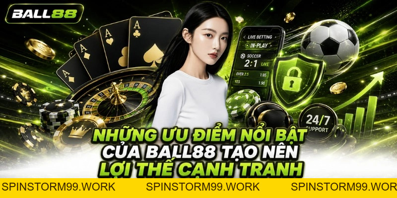 BALL88 - Nhà Cái Cá Cược Uy Tín #1 VN, Thưởng Lớn 100K - spinstorm99.work